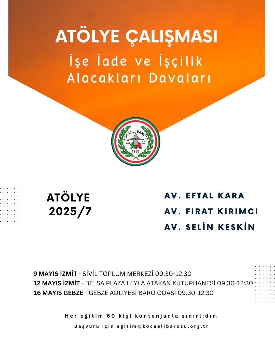 ATÖLYE ÇALIŞMASI 2025/7